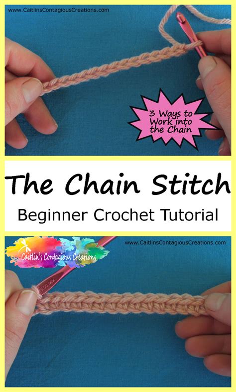 Chain Stitch Crochet Tutorial - Caitlin's Contagious Creations