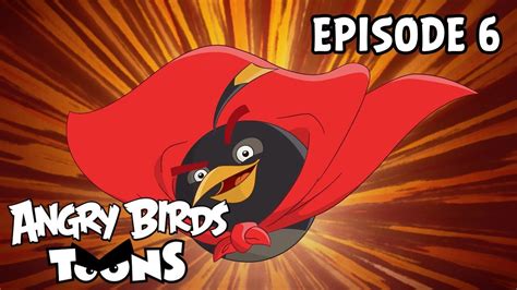 Angry Birds Toons | Super Bomb! - S2 Ep6 - YouTube