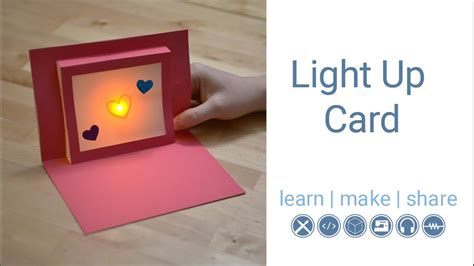 Light Up Card | Learn Make Share - YouTube