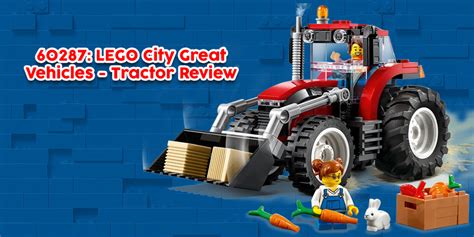 60287: LEGO City Tractor Set Review - BricksFanz