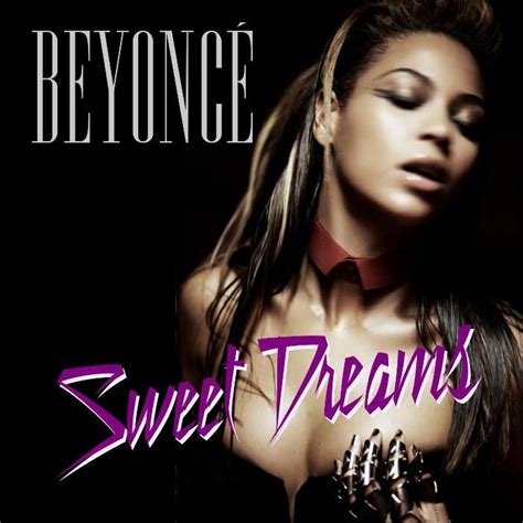 Sweet Dreams (Remixes) - Beyonce mp3 buy, full tracklist