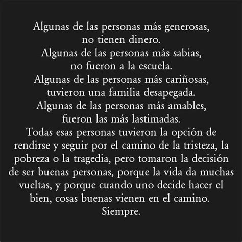 Buenas personas | Quotes, Person, Advice