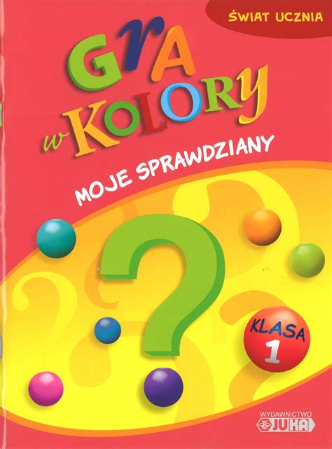 Gra w kolory Moje sprawdziany klasa 1 - Ceny i opinie - Ceneo.pl