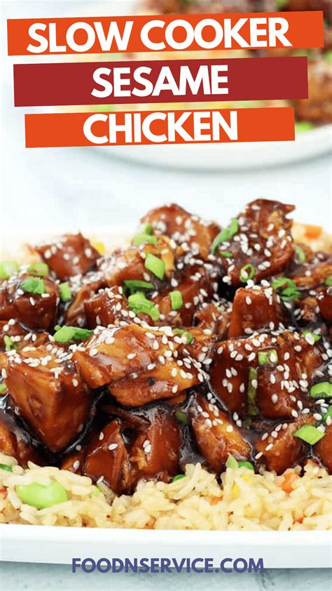 Slow Cooker Sesame Chicken • FoodnService