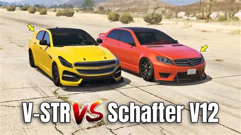 GTA 5 ONLINE - V-STR VS SCHAFTER V12 (WHICH IS FASTEST?) - YouTube