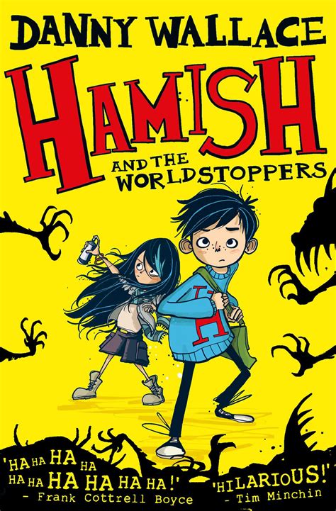 Hamish and the WorldStoppers | Book by Danny Wallace, Jamie Littler ...