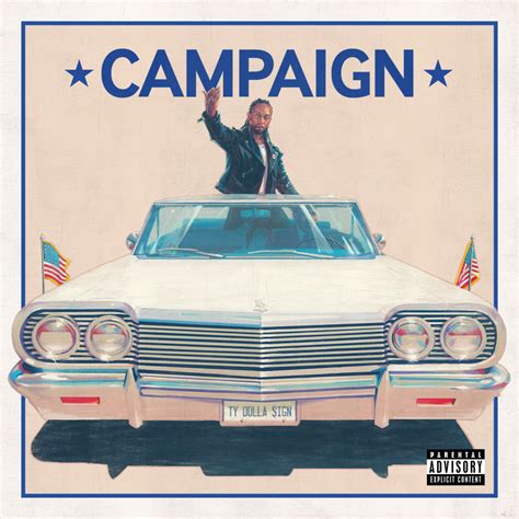 Ty Dolla $ign - Campaign Lyrics and Tracklist | Genius