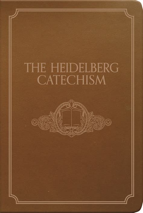 The Heidelberg Catechism - Banner of Truth UK