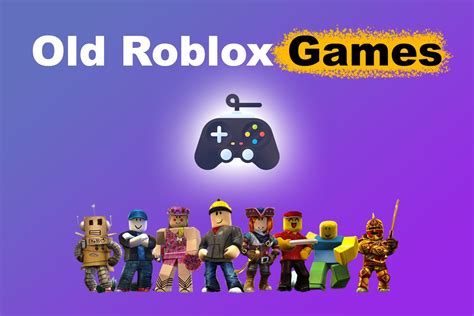 Top 20 Old Roblox Games You Should Know - Alvaro Trigo's Blog