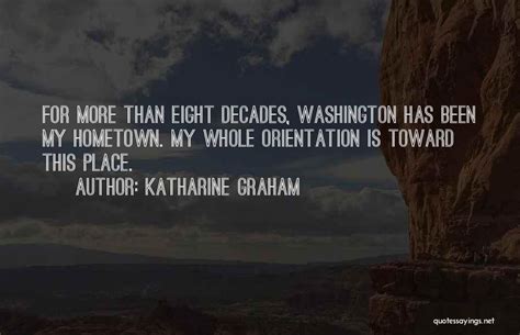 Top 100 Quotes & Sayings About My Hometown