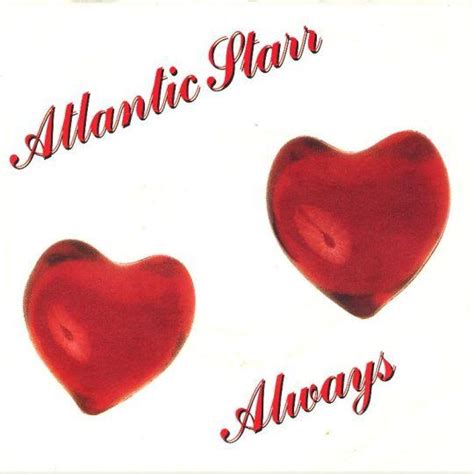 Atlantic Starr - Always | Top 40