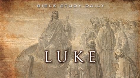 Introduction to Luke - Bible Study Daily