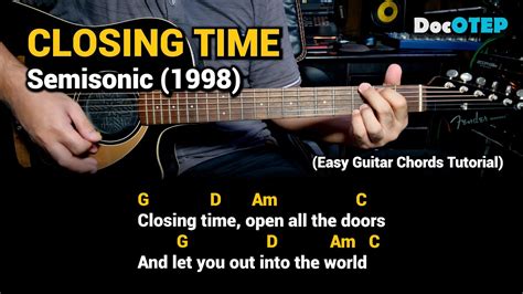 Closing Time – Semisonic (Easy Guitar Chords Tutorial with Lyrics ...