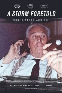 A Storm Foretold: Roger Stone and Die | Rotten Tomatoes