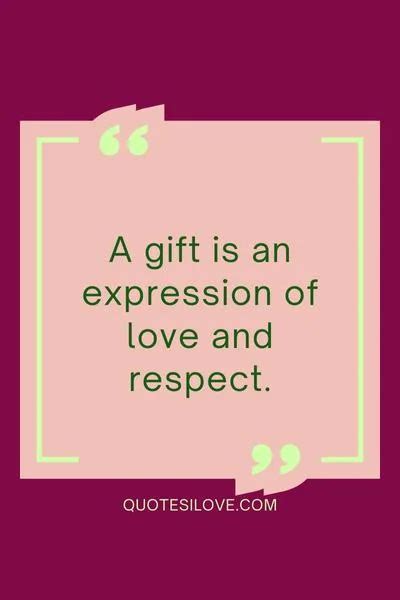 Quotes About Receiving Gifts - Quotes I Love