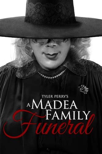 A Madea Family Funeral — Films Fatale