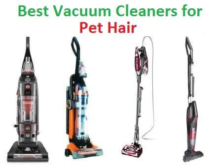 Top 15 Best Vacuum Cleaners for Pet Hair in 2019