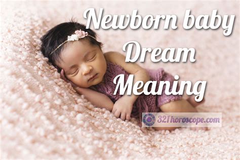 Newborn Baby Dream Meaning - What Does Dreaming About Infant Mean?