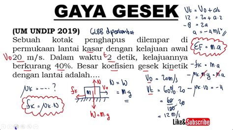 KOEFISIEN GESEK KINETIK GLBB DAN HUKUM NEWTON (UM UNDIP 2019) | Fisika ...