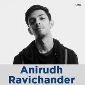 Anirudh Ravichander Music Playlist: Best Anirudh Ravichander MP3 Songs ...