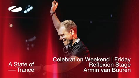 Armin van Buuren live at A State of Trance - Celebration Weekend ...