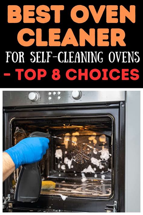 Best Oven Cleaner for Self-Cleaning Ovens – Top 8 Choices | Shiny Clean Kitchen