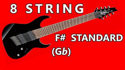 8 STRING - F# STANDARD - GUITAR TUNING TONES - YouTube