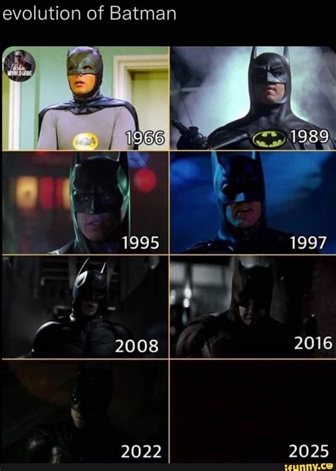 Evolution of Batman 1997 2008 2016 2022 2025 - iFunny