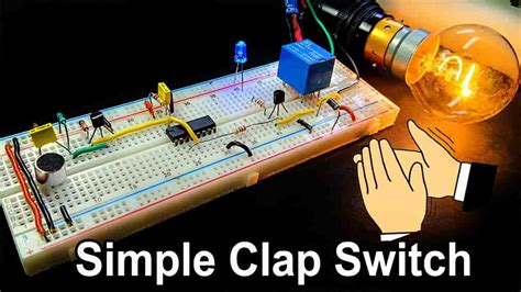 Clap Switch Circuit using IC 4017 - Electronics Projects 2024