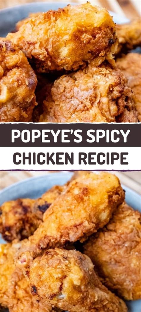 How to Make Popeye's Spicy Chicken Recipe