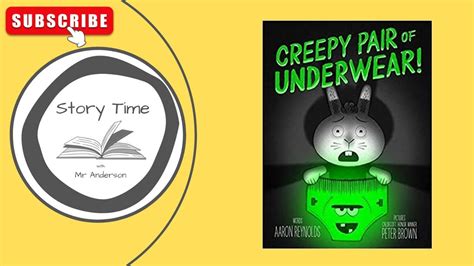 Creepy Pair of Underwear | Narrated Picture Story Book | Read aloud ...