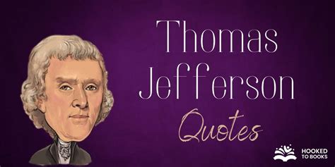 Thomas Jefferson Books Quote / 20 Thomas Jefferson Quotes to Help you Build Stronger ...