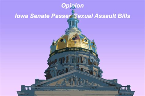 Iowa Senate passes sexual assault bills to the Governor – The Tack Online