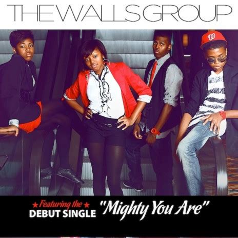 The Walls Group - Mighty You Are MP3 Download & Lyrics | Boomplay