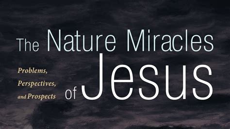 The Nature Miracles of Jesus | Graham H. Twelftree - YouTube