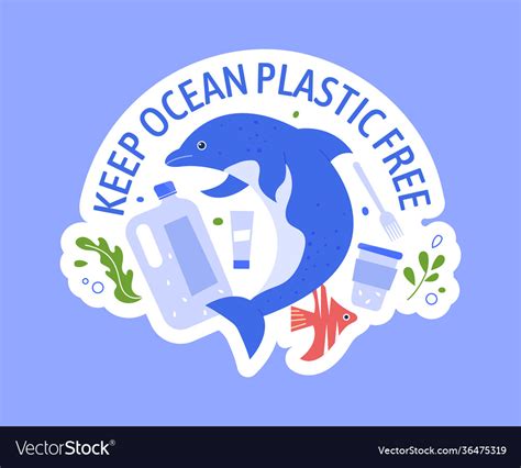 Keep ocean plastic free global pollution problem Vector Image