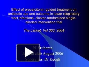 PPT – Effect of procalcitonin-guided treatment on antibiotic use and ...