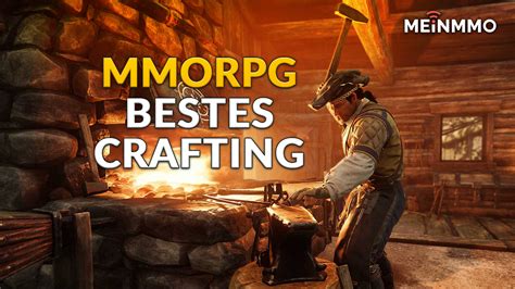 The MMORPGs with the best crafting system 2023 in the ranking - GAMINGDEPUTY