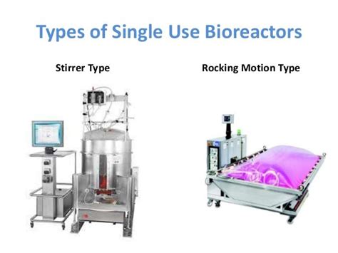 Single Use Bioreactor