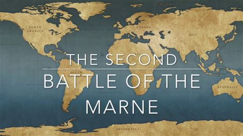 The Second Battle of The Marne History Day - YouTube