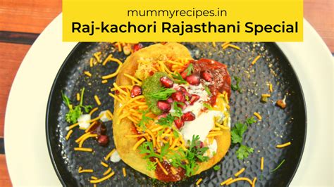 Raj kachori Recipe Rajasthani style - MUMMY RECIPES