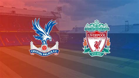 Premier League Crystal Palace vs Liverpool 20/08