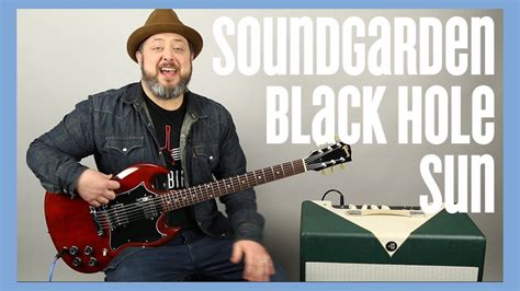 Soundgarden "Black Hole Sun" Guitar Lesson - YouTube