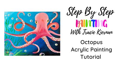 How To Paint An Octopus - Acrylic Painting Tutorial - Step By Step ...