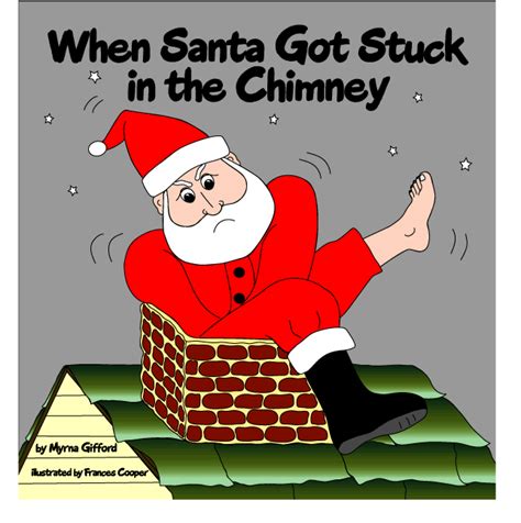 When Santa Got Stuck in the Chimney - Christmas read-aloud book for beginning readers