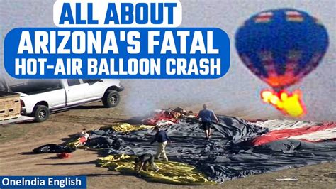 Arizona hot-air balloon crash claims 4 lives; 1 - One News Page VIDEO