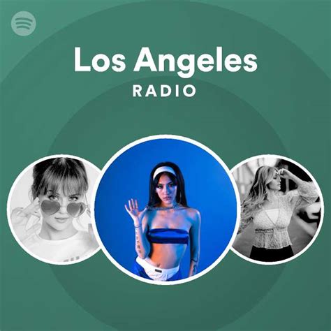 Los Angeles Radio - playlist by Spotify | Spotify