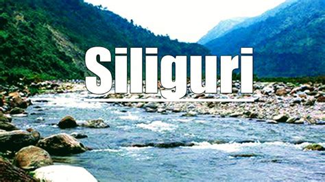 Siliguri City Travel | Places Visit In Siliguri | Siliguri Tourism - YouTube