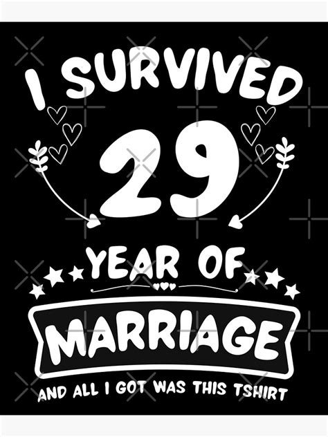 "Survived 29 Years Marriage Happy 29th Anniversary Funny Couples" Poster for Sale by JoshBulky ...