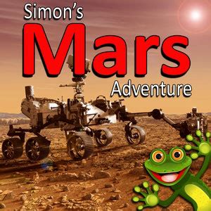 Five Facinating Facts About The Curiosity Mars Rover - Simon's Adventure Stories, Free Kids ...